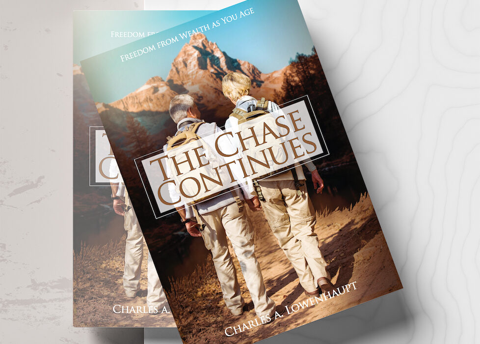 The Chase Continues by Charles Lowenhaupt